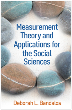 Hardcover Measurement Theory and Applications for the Social Sciences Book