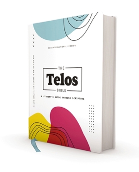 Hardcover Niv, the Telos Bible, Hardcover, Comfort Print: A Student's Guide Through Scripture Book