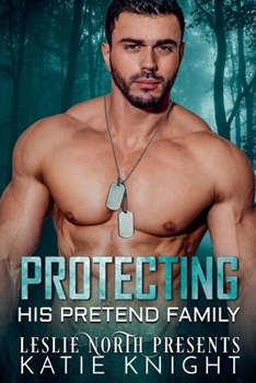 Paperback Protecting His Pretend Family Book