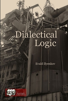 Paperback Dialectical Logic Book