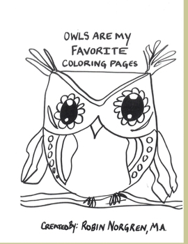 Paperback Owls Are my Favorite Coloring Pages Book