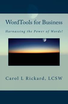 Paperback WordTools for Business: Harnessing the Power of Words! Book