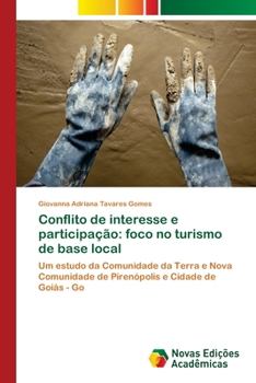 Paperback Conflito de interesse e participação: foco no turismo de base local [Portuguese] Book