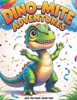 Paperback Dino-Mite Adventures Book