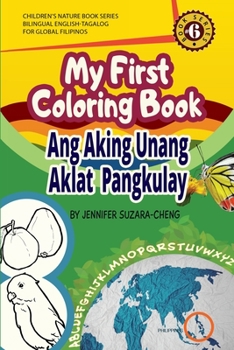 Paperback My First Coloring Book/Ang Aking Unang Pangkulay na Aklat Book