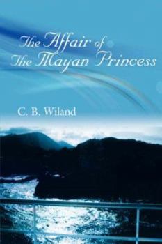 Paperback The Affair Of The Mayan Princess Book