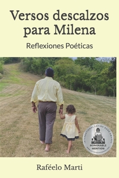 Paperback Versos descalzos para Milena: Reflexiones Poéticas [Spanish] Book