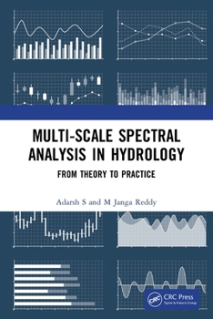 Paperback Multi-scale Spectral Analysis in Hydrology: From Theory to Practice Book
