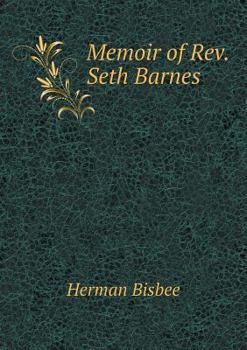 Paperback Memoir of Rev. Seth Barnes Book