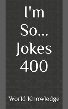 Paperback I'm So... Jokes 400 Book
