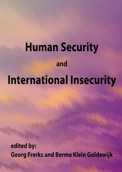 Hardcover Human Security and International Insecurity Book