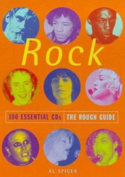 Paperback The Rough Guide to Rock 100 Essential CDs Book
