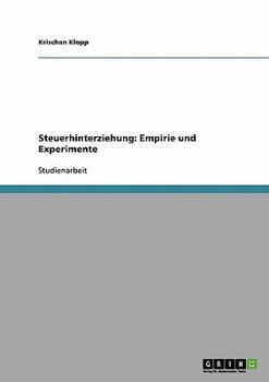 Paperback Steuerhinterziehung: Empirie und Experimente [German] Book