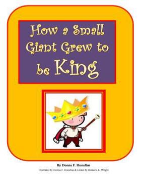 Paperback How a Small Giant Grew to be King Book