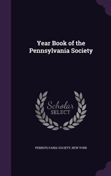 Hardcover Year Book of the Pennsylvania Society Book