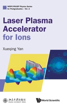 Hardcover Laser Plasma Accelerator for Ions Book