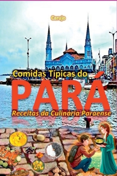 Paperback Comidas Típicas Do Pará [Portuguese] Book