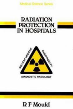 Hardcover Radiation Protection in Hospitals, Book