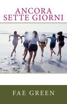 Paperback Ancora sette giorni [Italian] Book