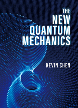 Hardcover The New Quantum Mechanics Book