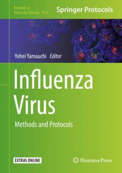Hardcover Influenza Virus: Methods and Protocols Book