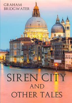 Paperback Siren City and Other Tales Book