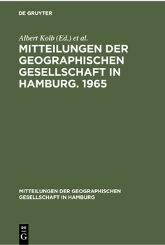 Hardcover Mitteilungen Der Geographischen Gesellschaft in Hamburg. 1965 [German] Book