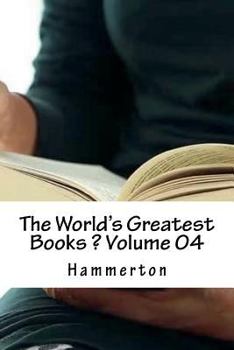The World's Greatest Books_ Volume 04
