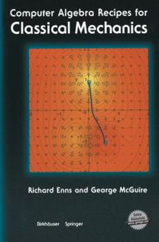 Paperback Computer Algebra Recipes for Classical Mechanics [With CD-ROM] Book