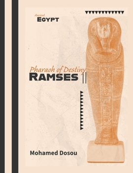 Ramses II the Great: The life, triumphs, and enduring legacy of ancient Egypt’s most celebrated ruler. (Non-Fiction)