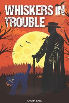 Whiskers in Trouble (A Whiskers & Tails Mystery)