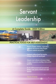 Paperback Servant Leadership A Complete Guide - 2020 Edition Book