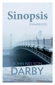 Paperback Sinopsis: Evangelios [Spanish] Book