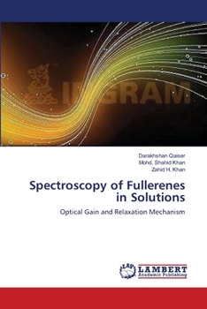 Paperback Spectroscopy of Fullerenes in Solutions Book