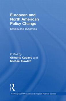 Paperback European and North American Policy Change: Drivers and Dynamics Book