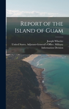 Hardcover Report of the Island of Guam Book