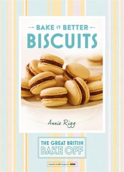 Hardcover Bake It Better: Biscuits Book
