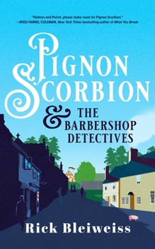 Hardcover Pignon Scorbion & the Barbershop Detectives Book