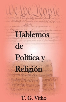 Paperback Hablemos de Política y Religión [Spanish] Book