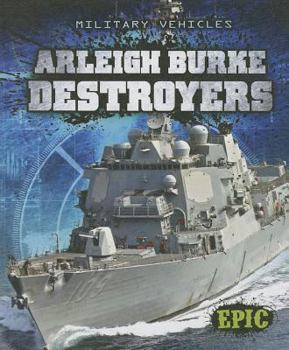 Library Binding Arleigh Burke Destroyers Book