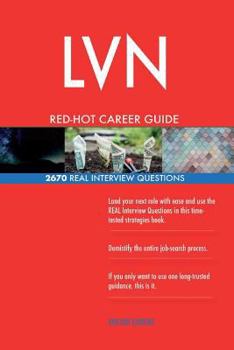 Paperback LVN RED-HOT Career Guide; 2670 REAL Interview Questions Book