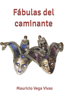 Paperback Fábulas del caminante [Spanish] Book