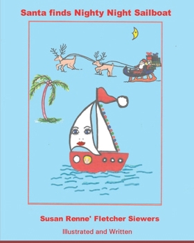 Paperback Santa finds Nighty Night Sailboat Book