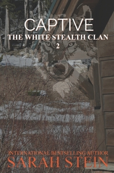 Captive - Book  of the White Stealth Clan