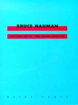 Paperback Bruce Nauman: True Artist Book
