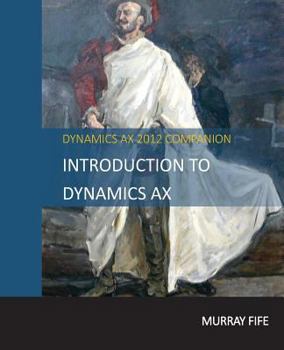 Paperback Introduction To Dynamics AX Book