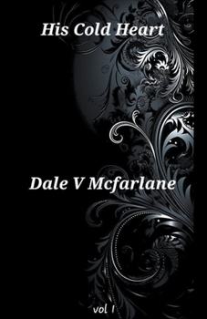 Paperback His Cold Heart Book