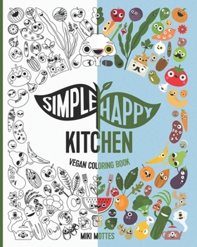 Paperback Simple Happy Kitchen Vegan Coloring Book