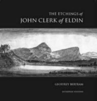 Hardcover The Etchings of John Clerk of Eldin Book
