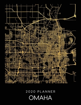 Paperback 2020 Planner Omaha: Weekly - Dated With To Do Notes And Inspirational Quotes - Omaha - Nebraska Book
